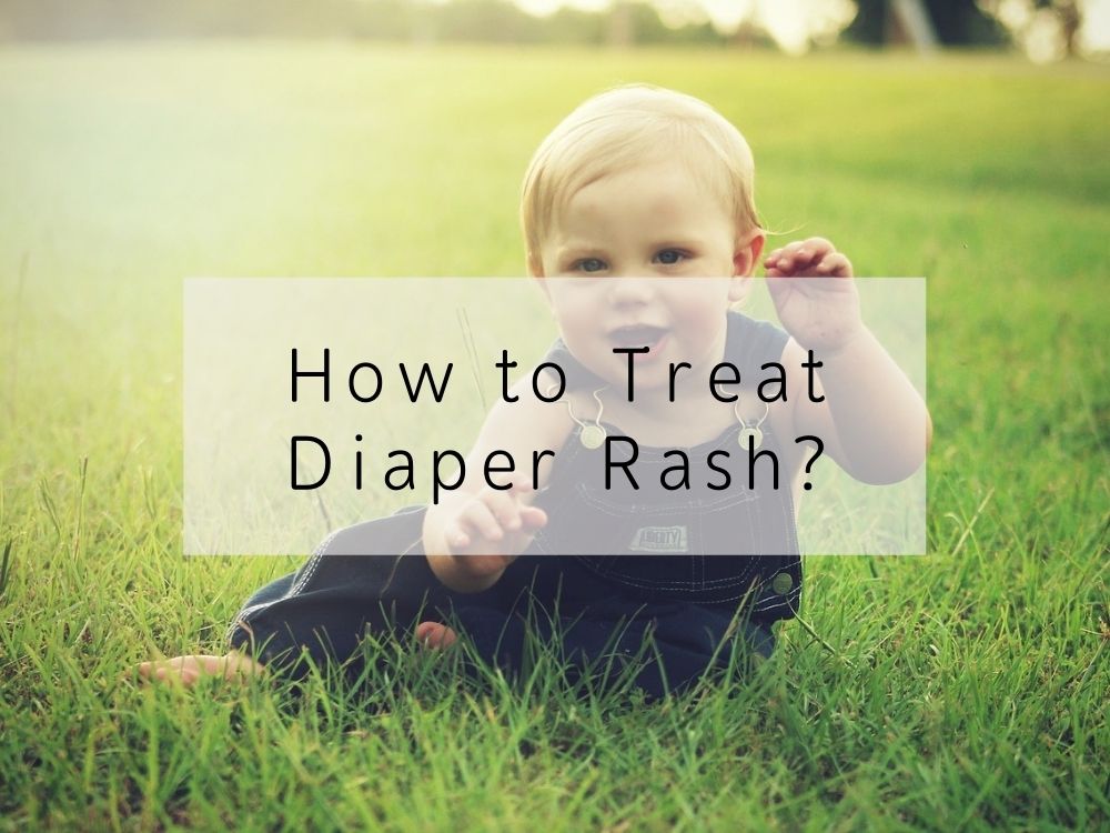 How to Treat Diaper Rash?